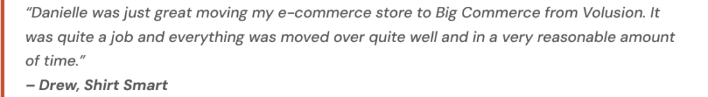 BigCommerce Migration Testimonial