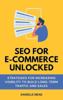 SEO For E-Commerce Unlocked